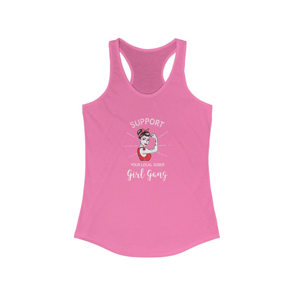 Women's Racerback Tank Top - Support Your Local Sober Girl Gang