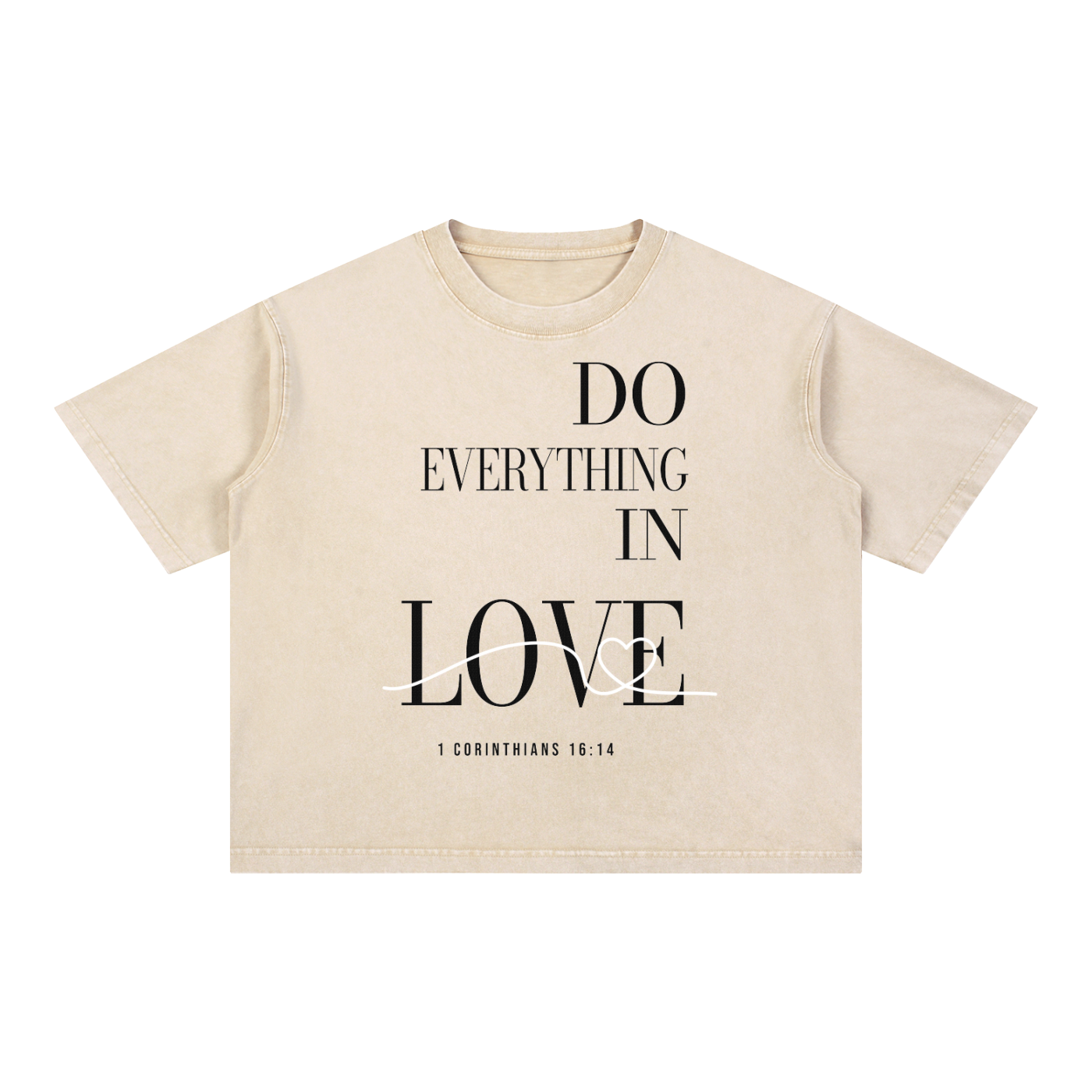 Do everything in Love