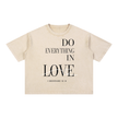 Do everything in Love